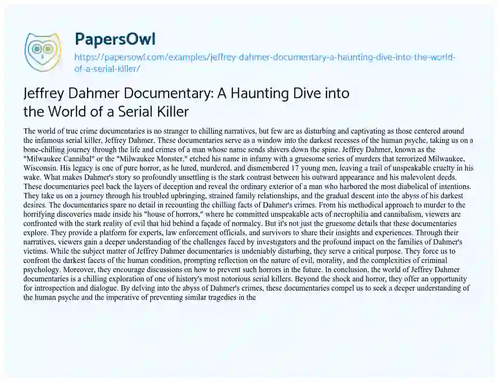 Essay on Jeffrey Dahmer Documentary: a Haunting Dive into the World of a Serial Killer