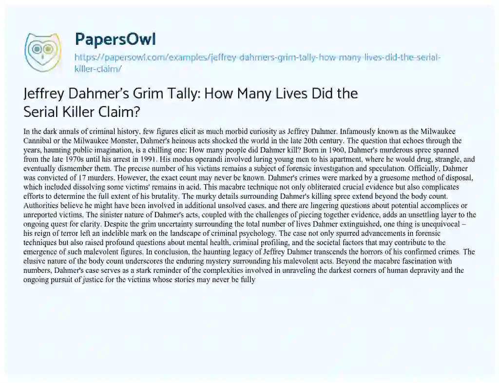 Essay on Jeffrey Dahmer’s Grim Tally: how Many Lives did the Serial Killer Claim?