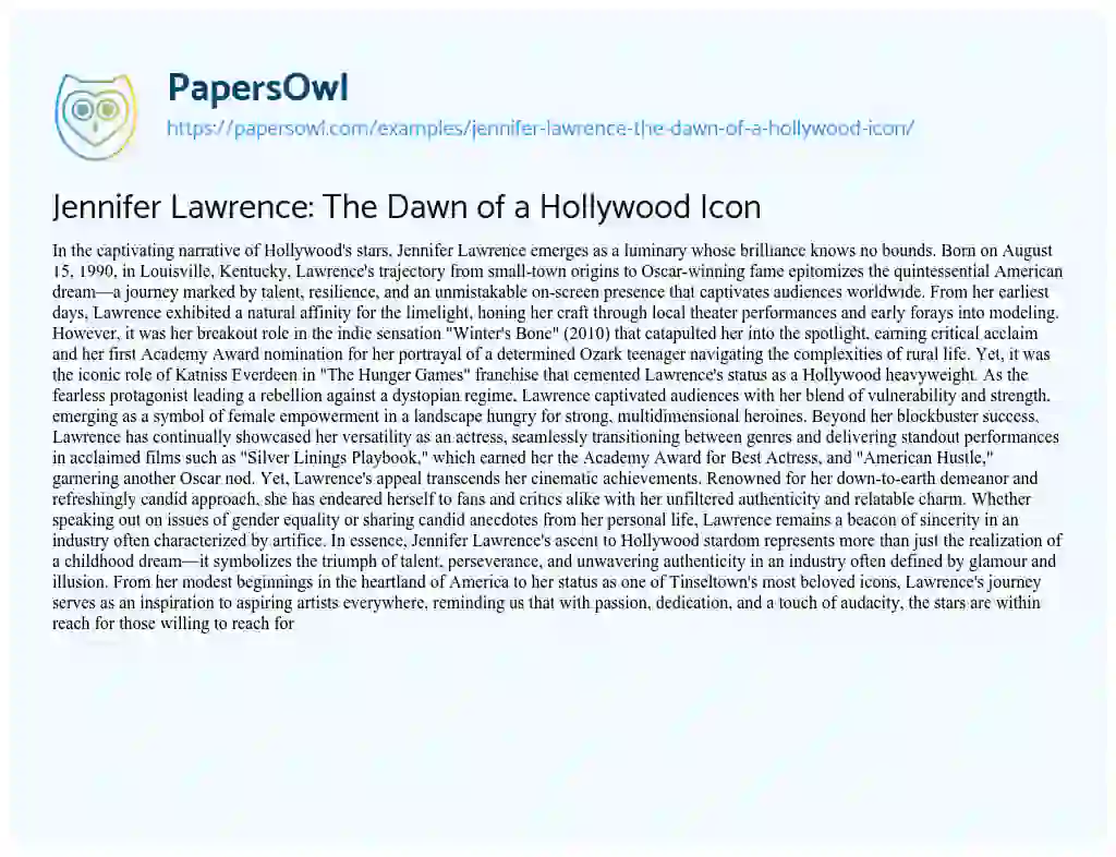 Essay on Jennifer Lawrence: the Dawn of a Hollywood Icon