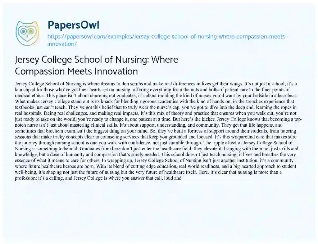 Essay on Jersey College School of Nursing: where Compassion Meets Innovation