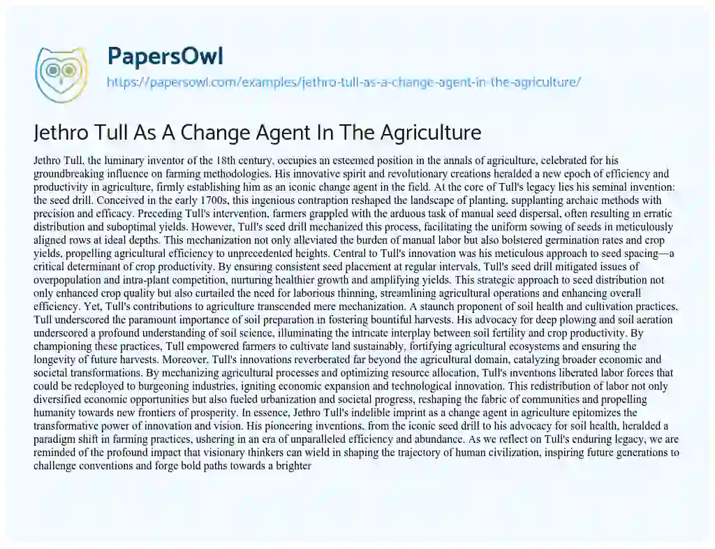 Essay on Jethro Tull as a Change Agent in the Agriculture