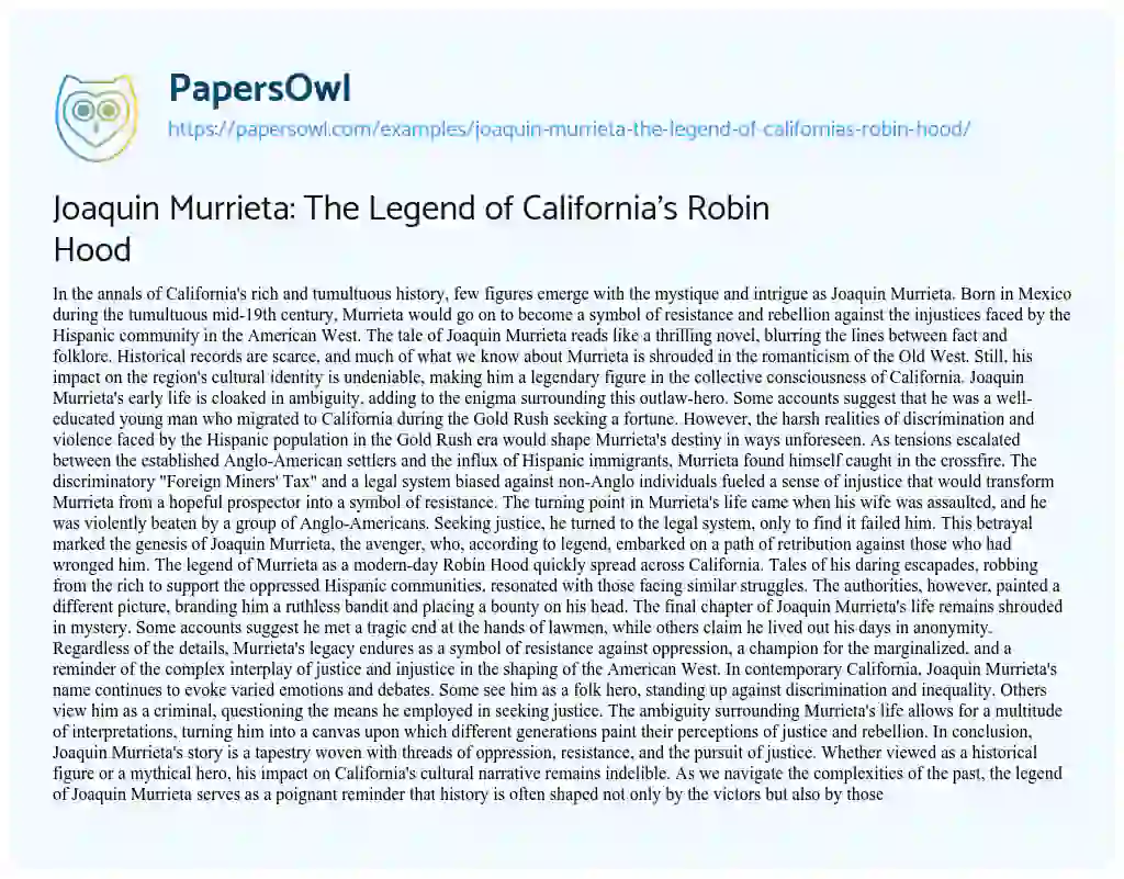 Essay on Joaquin Murrieta: the Legend of California’s Robin Hood