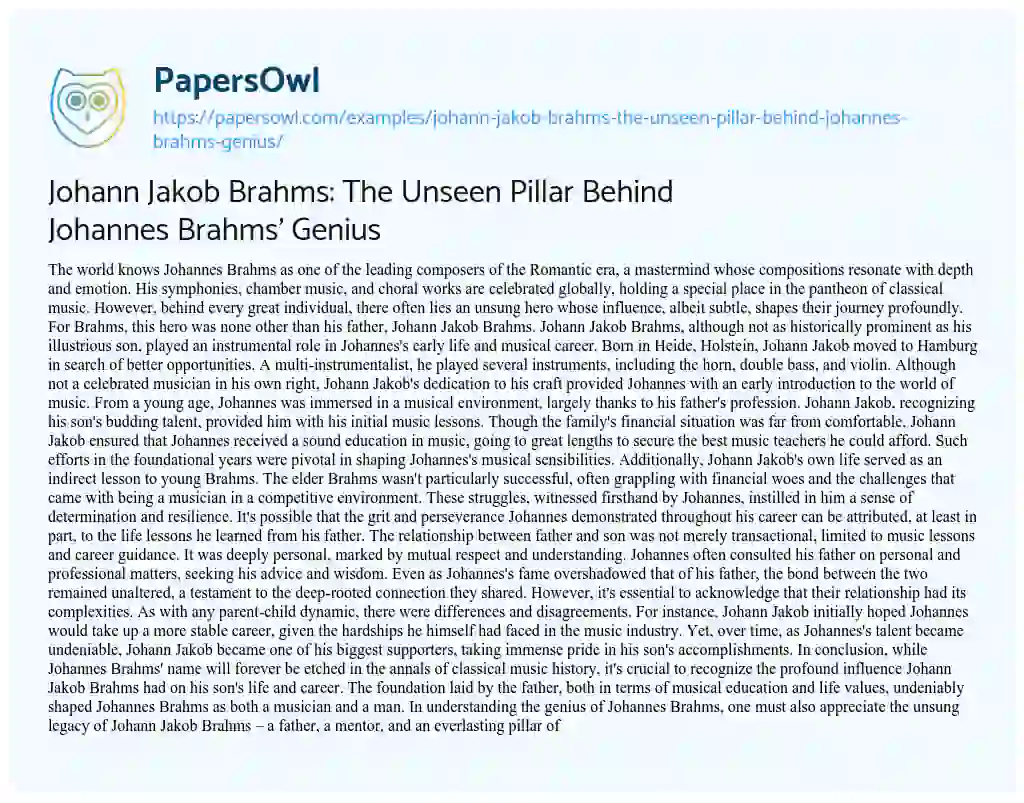 Essay on Johann Jakob Brahms: the Unseen Pillar Behind Johannes Brahms’ Genius