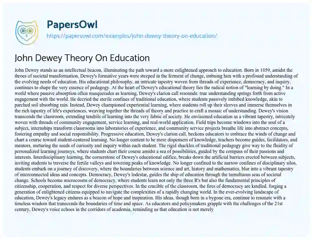 Essay on John Dewey Theory on Education