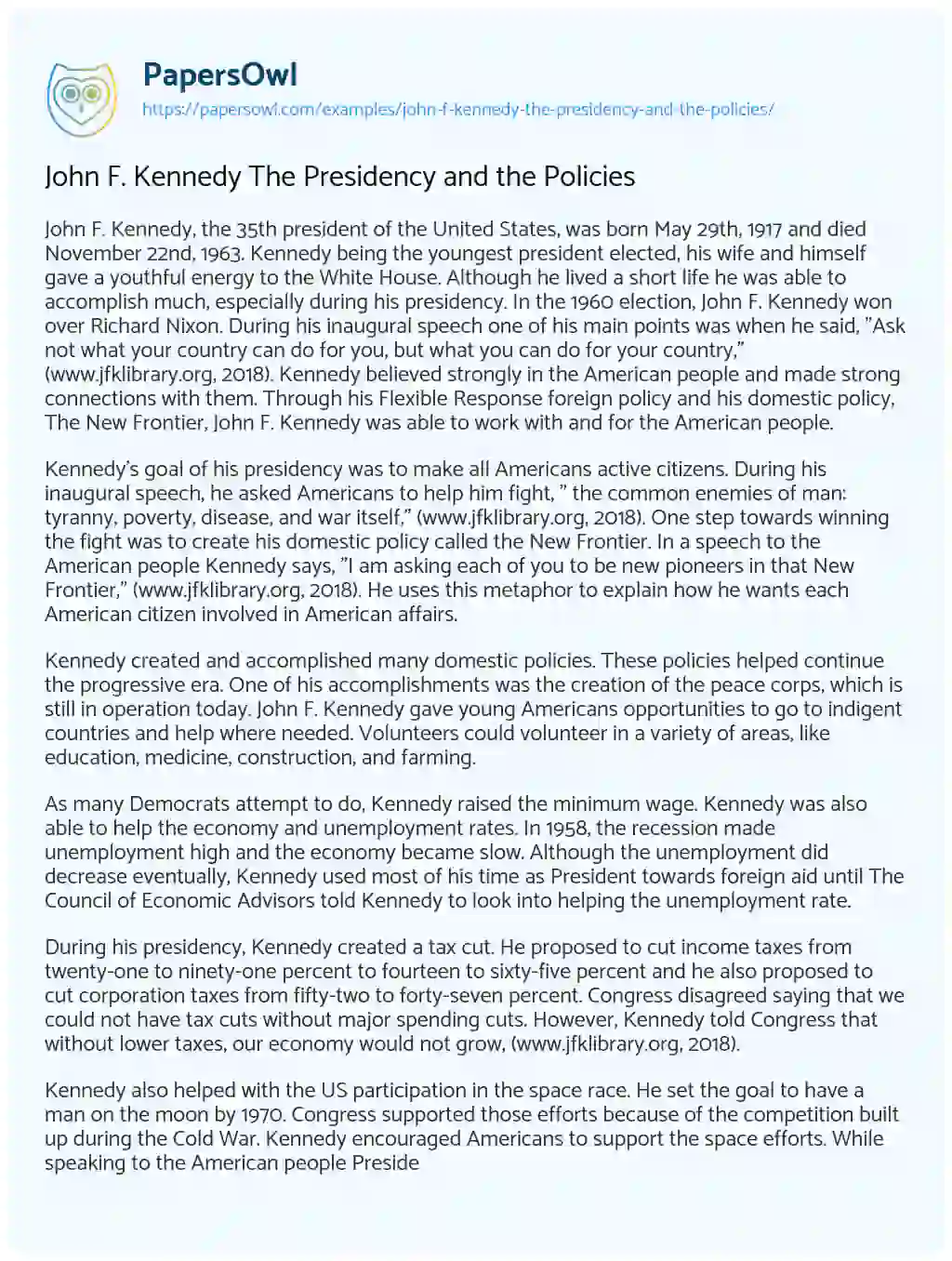 Essay on John F. Kennedy the Presidency and the Policies