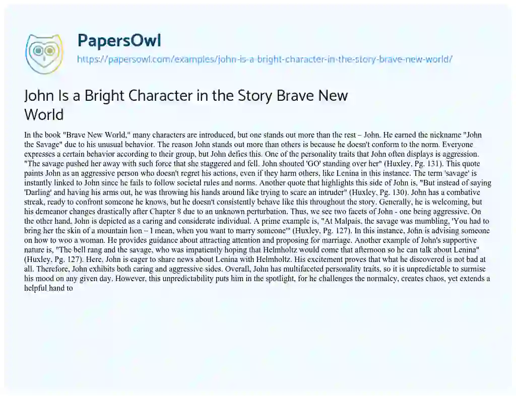 John is a Bright Character in the Story Brave New World essay