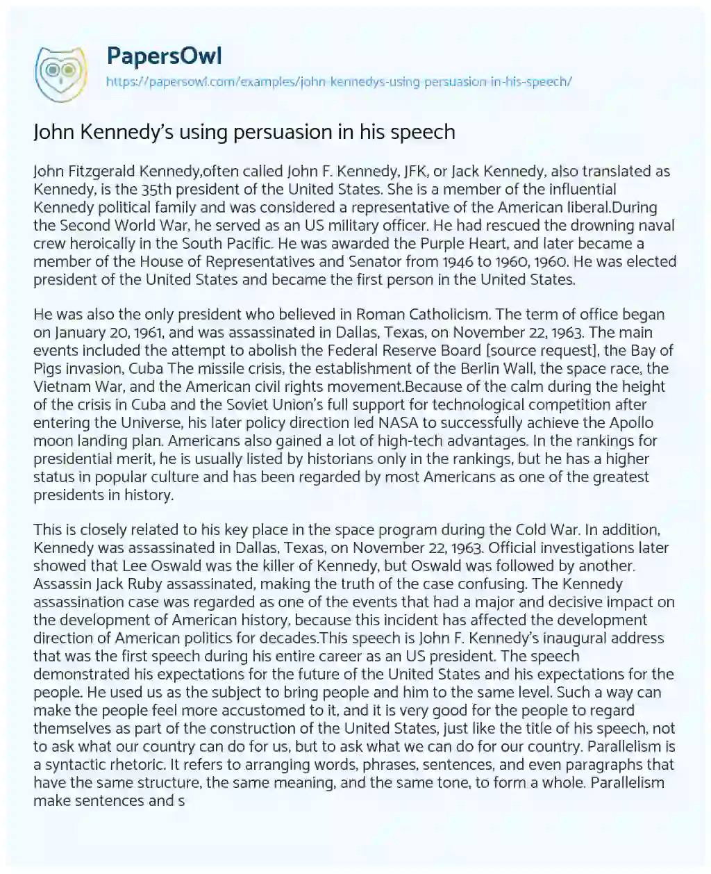 John Kennedy’s Using Persuasion in his Speech essay