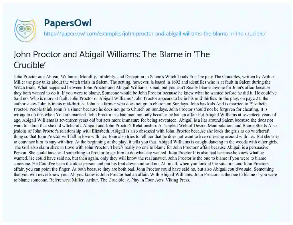 Essay on John Proctor and Abigail Williams: the Blame in ‘The Crucible’