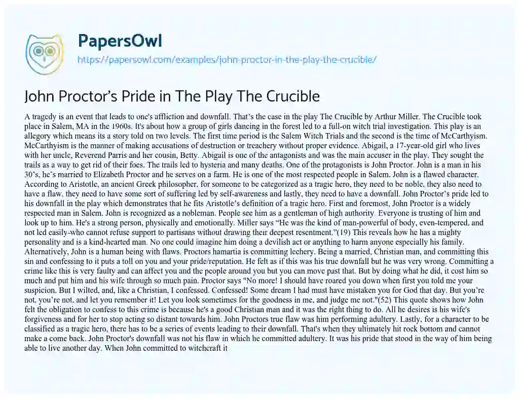 Essay on John Proctor’s Pride in the Play the Crucible