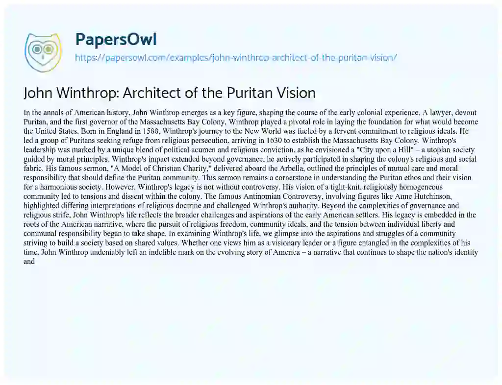 Essay on John Winthrop: Architect of the Puritan Vision