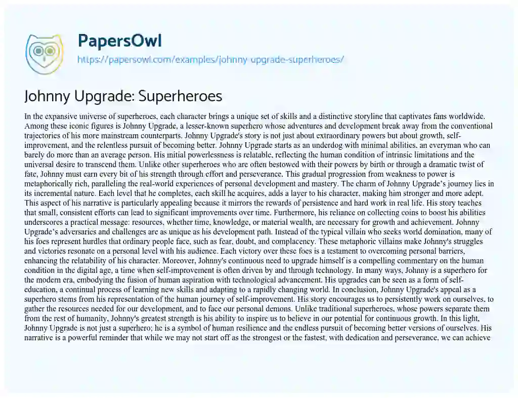Essay on Johnny Upgrade: Superheroes