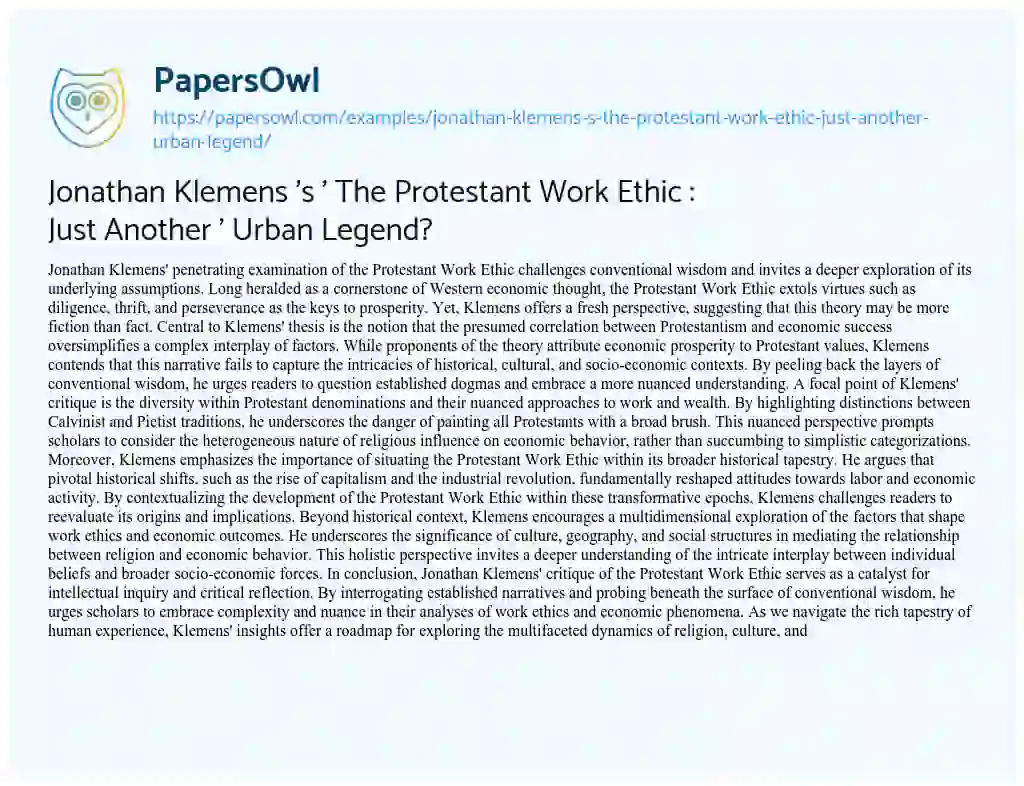Essay on Jonathan Klemens ‘s ‘ the Protestant Work Ethic : Just Another ‘ Urban Legend?
