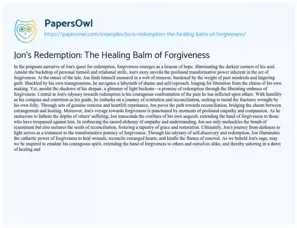 Essay on Jon’s Redemption: the Healing Balm of Forgiveness