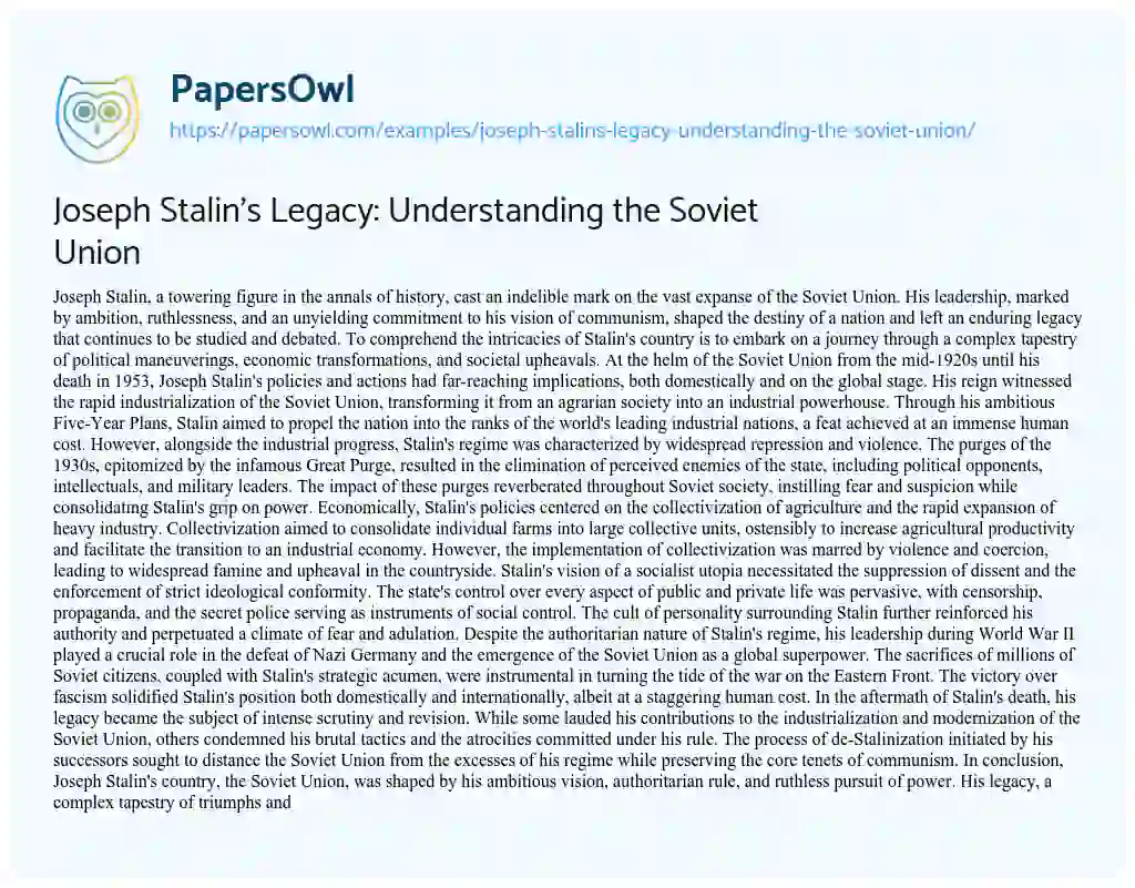 Essay on Joseph Stalin’s Legacy: Understanding the Soviet Union