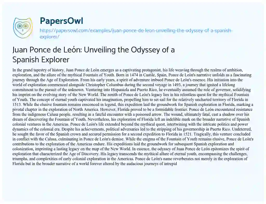 Essay on Juan Ponce De León: Unveiling the Odyssey of a Spanish Explorer