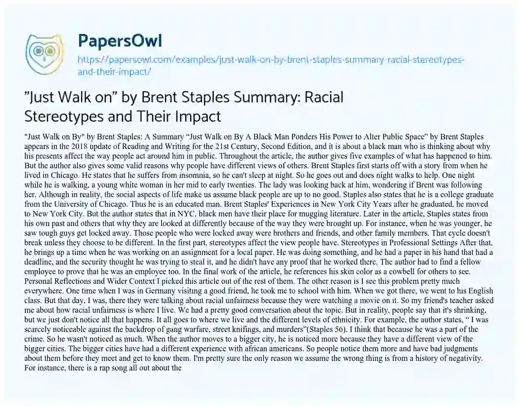 Essay on “Just Walk On” by Brent Staples Summary: Racial Stereotypes and their Impact