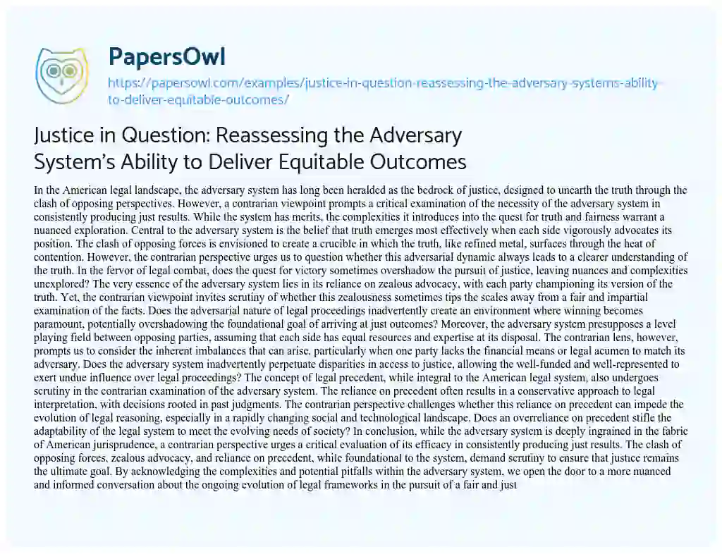 Essay on Justice in Question: Reassessing the Adversary System’s Ability to Deliver Equitable Outcomes