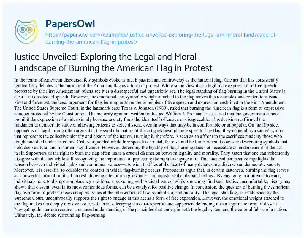 Essay on Justice Unveiled: Exploring the Legal and Moral Landscape of Burning the American Flag in Protest