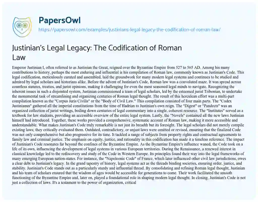 Essay on Justinian’s Legal Legacy: the Codification of Roman Law