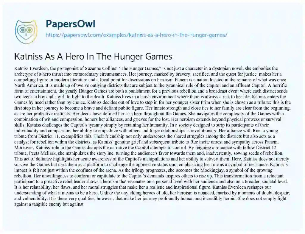 Essay on Katniss as a Hero in the Hunger Games