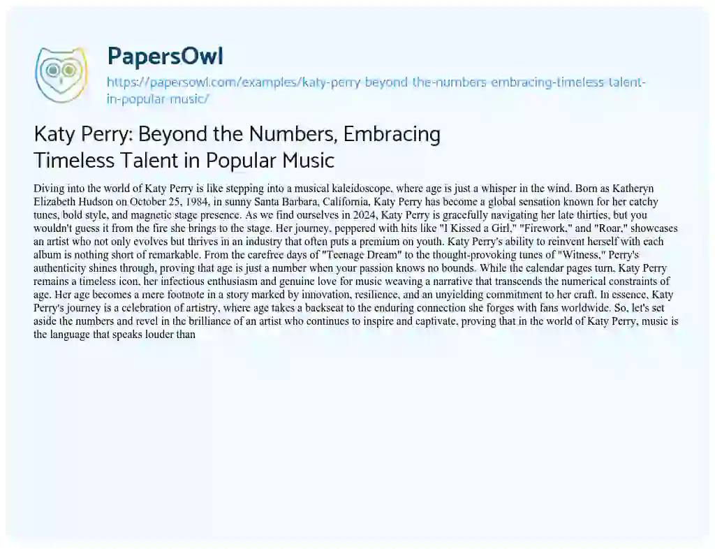 Essay on Katy Perry: Beyond the Numbers, Embracing Timeless Talent in Popular Music