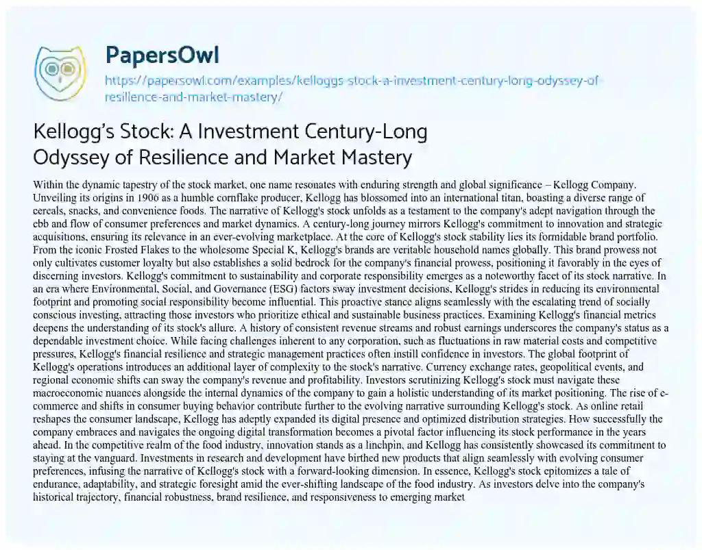 Essay on Kellogg’s Stock: a Investment Century-Long Odyssey of Resilience and Market Mastery