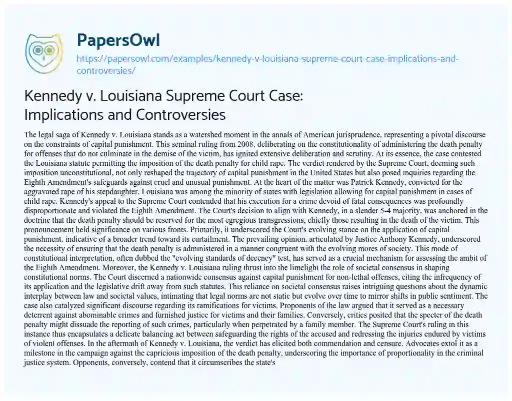 Essay on Kennedy V. Louisiana Supreme Court Case: Implications and Controversies