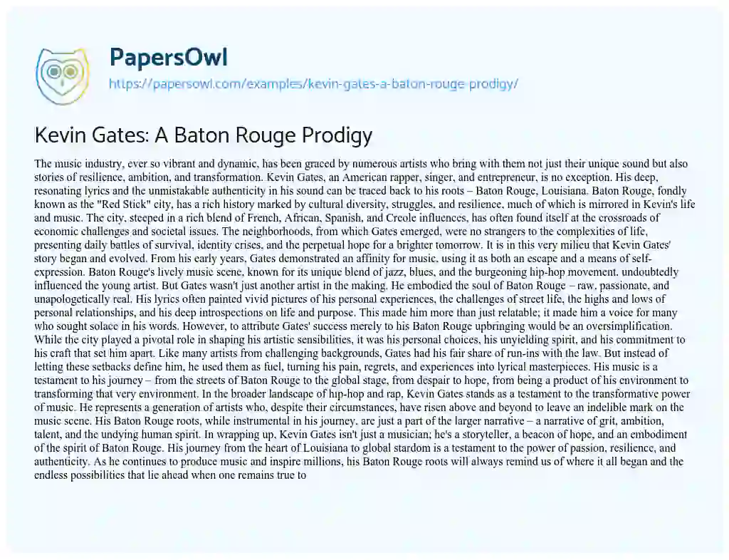 Essay on Kevin Gates: a Baton Rouge Prodigy