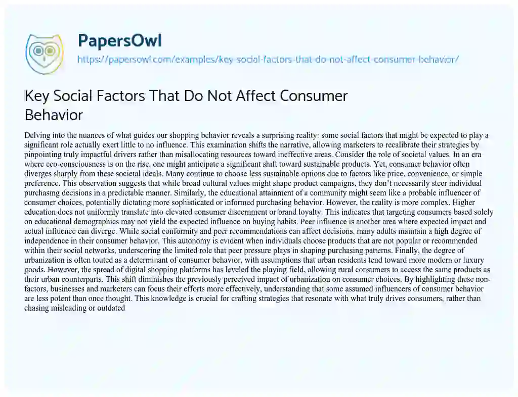 Essay on Key Social Factors that do not Affect Consumer Behavior