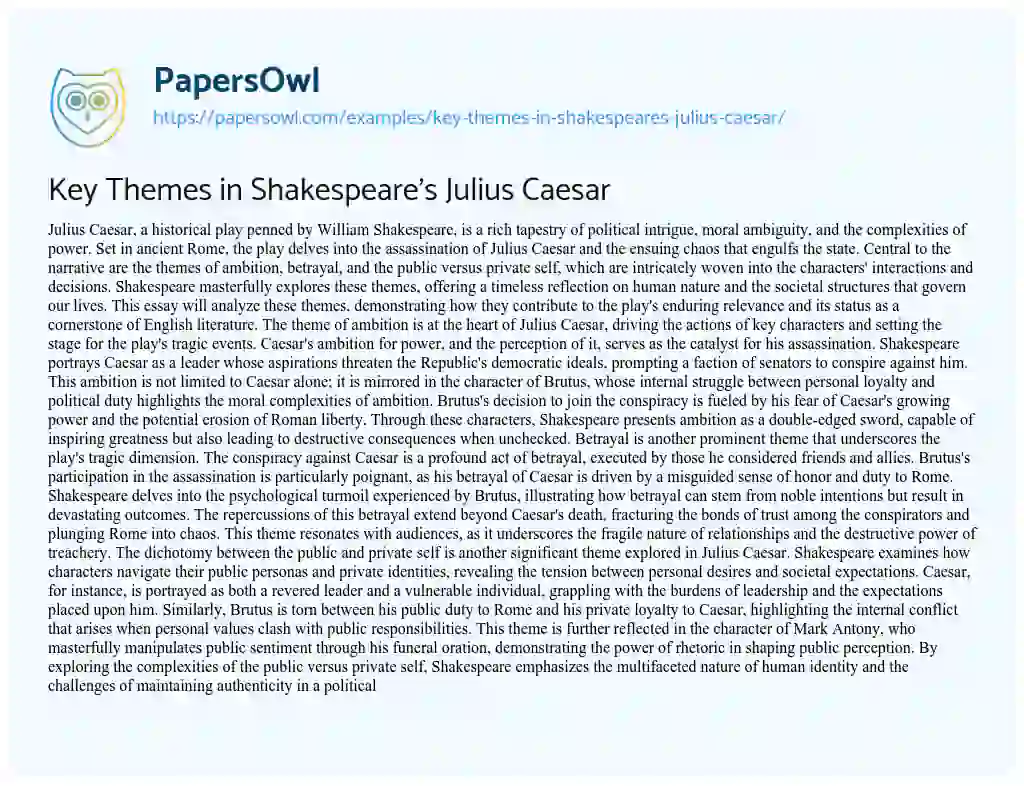 Essay on Key Themes in Shakespeare’s Julius Caesar