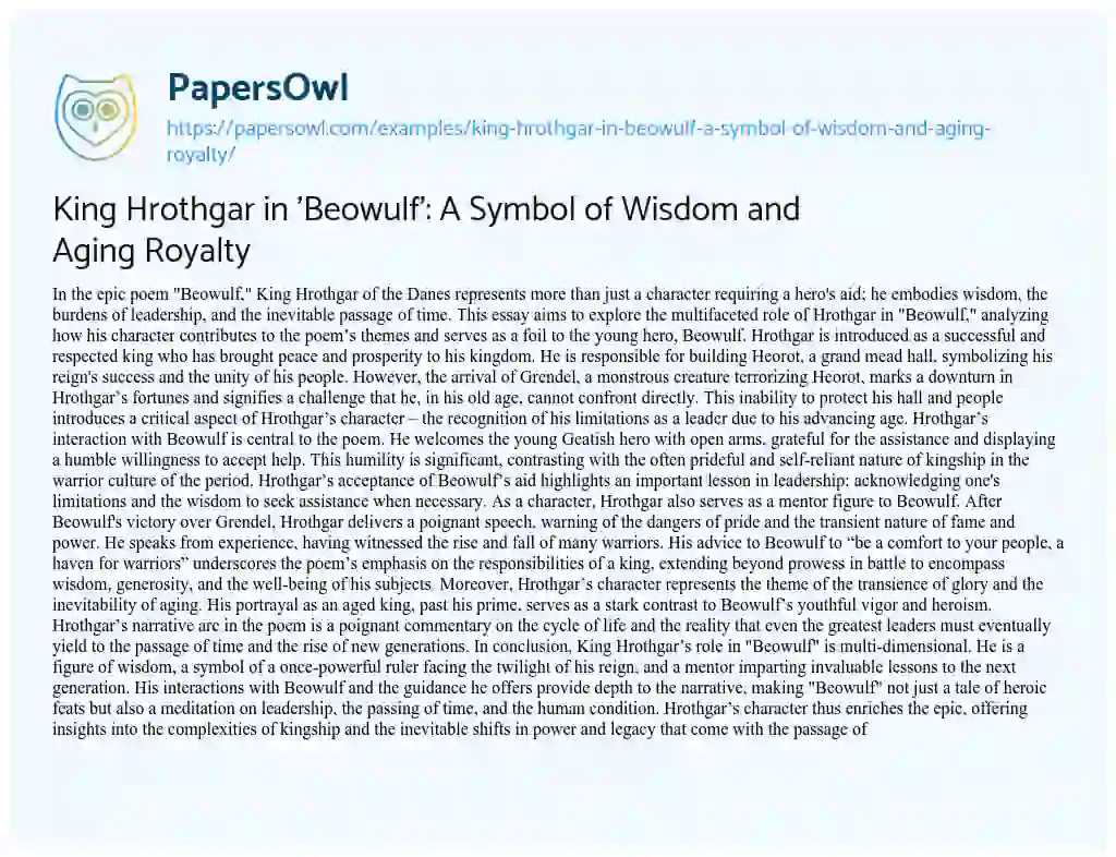 Essay on King Hrothgar in ‘Beowulf’: a Symbol of Wisdom and Aging Royalty