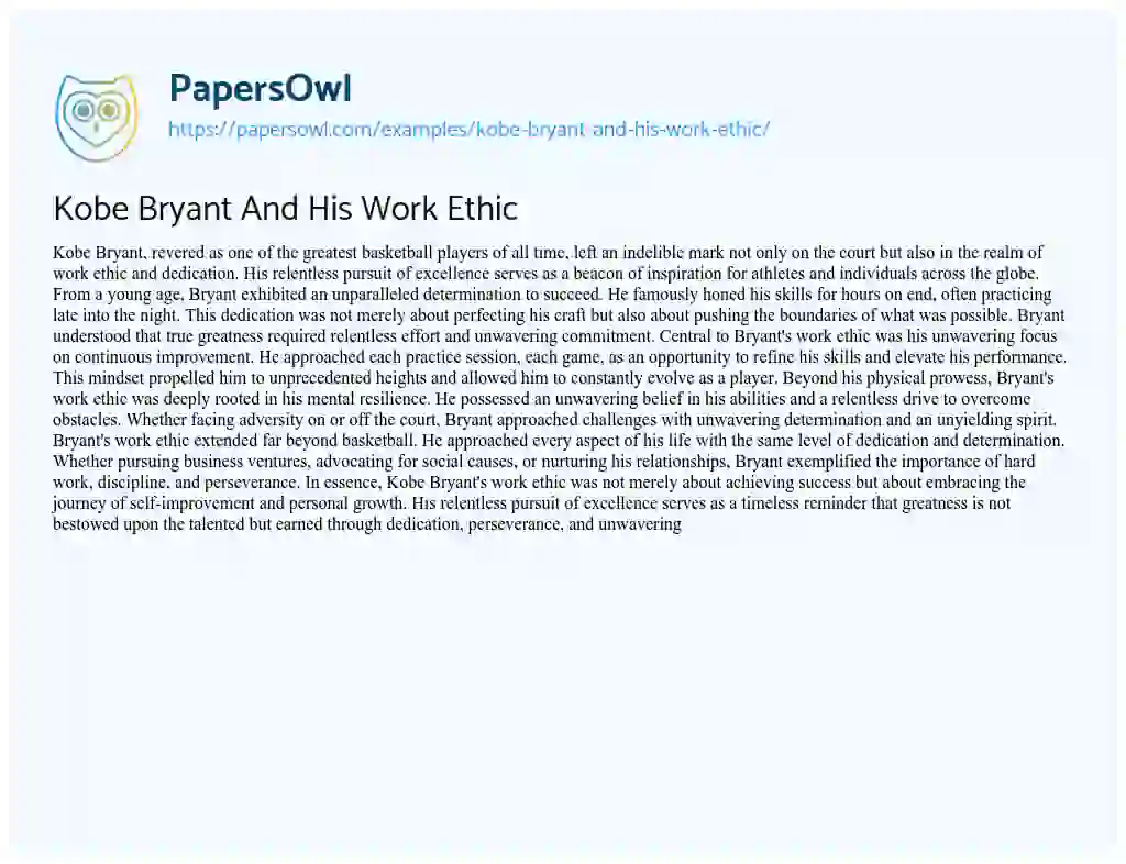 Essay on Kobe Bryant and his Work Ethic