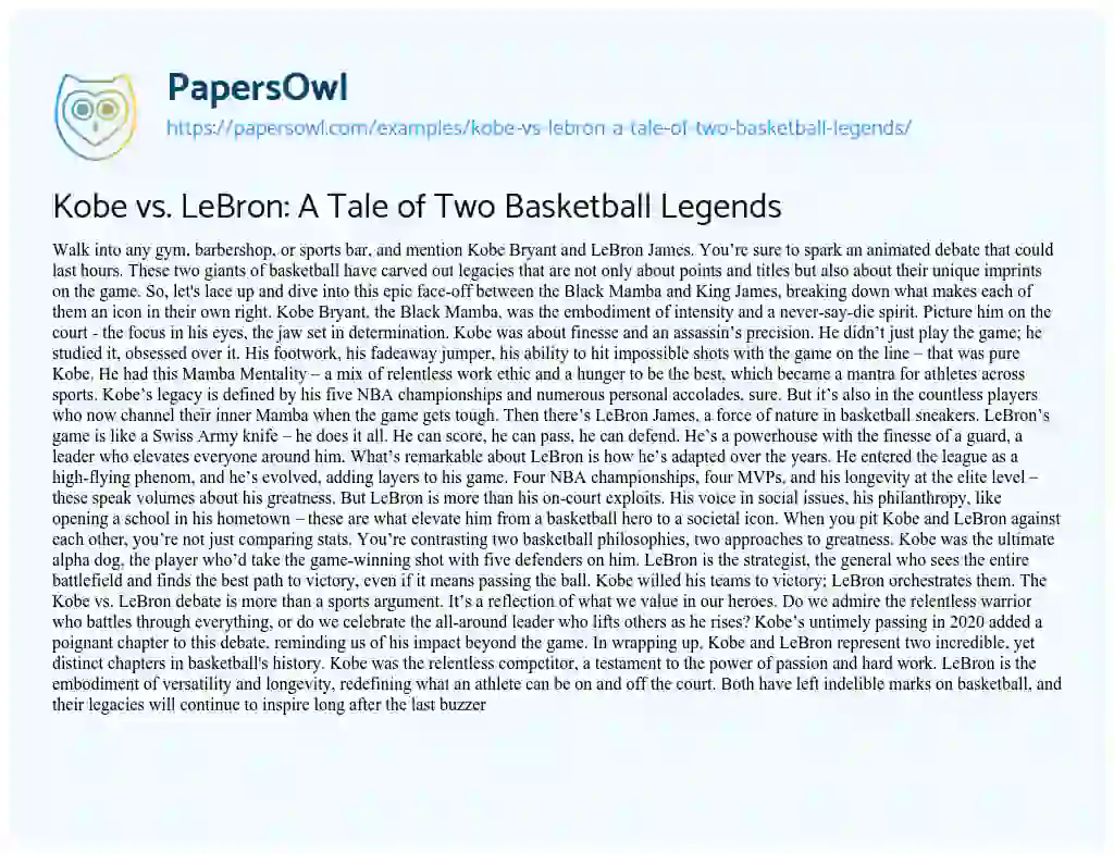 Essay on Kobe Vs. LeBron: a Tale of Two Basketball Legends