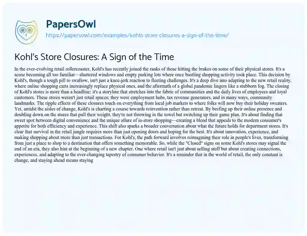 Essay on Kohl’s Store Closures: a Sign of the Time