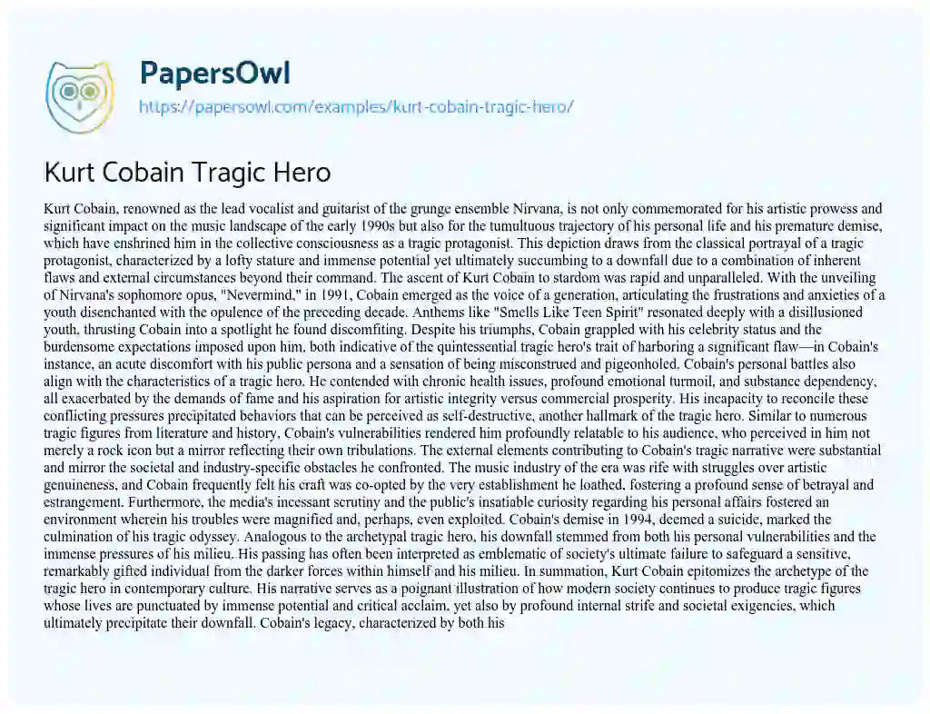 Essay on Kurt Cobain Tragic Hero