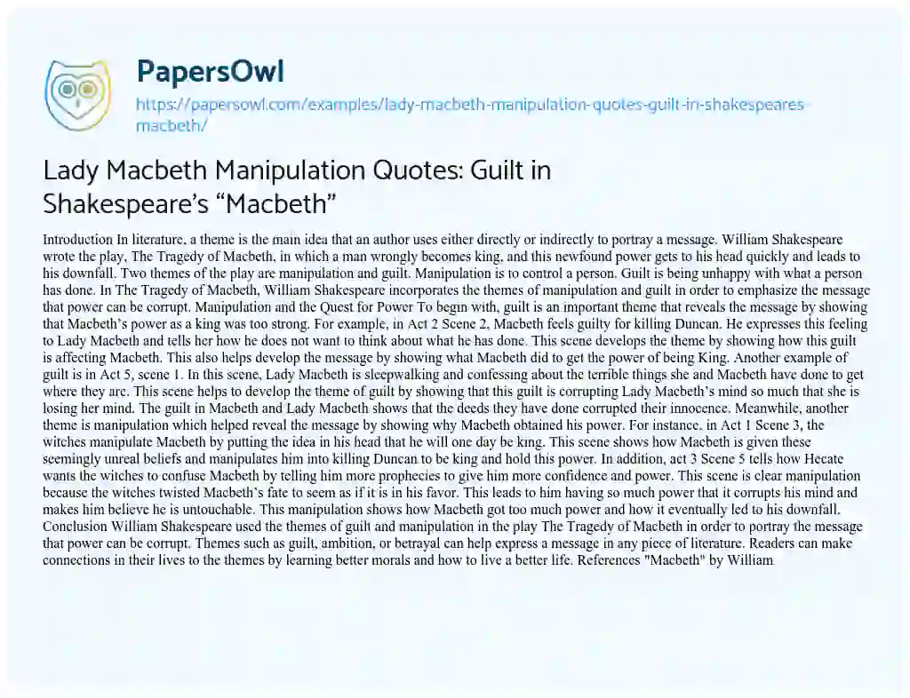 Essay on Lady Macbeth Manipulation Quotes: Guilt in Shakespeare’s “Macbeth”