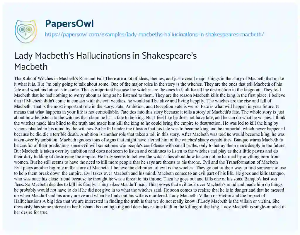 Essay on Lady Macbeth’s Hallucinations in Shakespeare’s Macbeth
