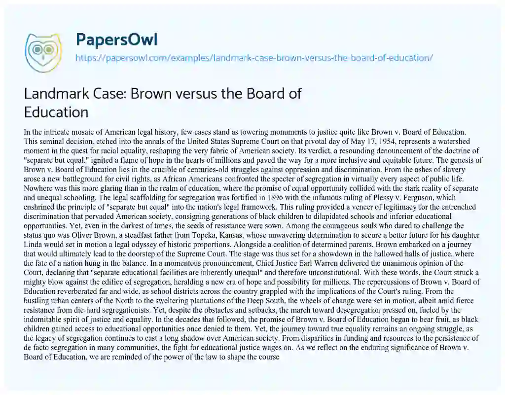 Essay on Landmark Case: Brown Versus the Board of Education