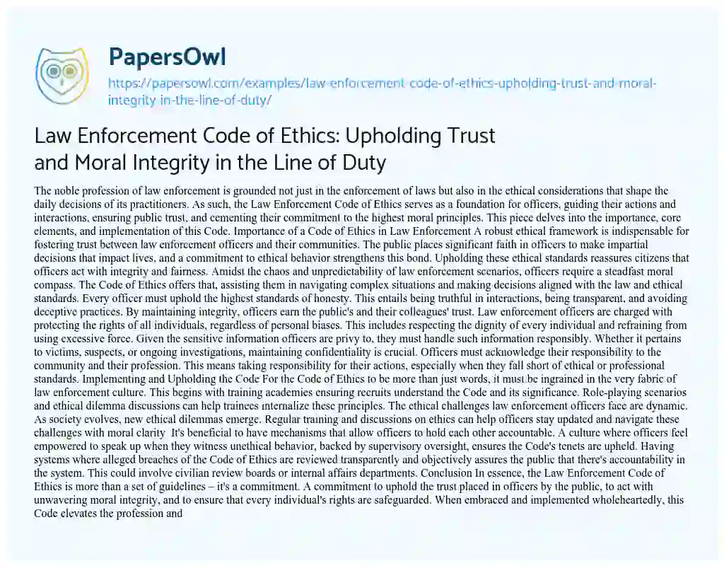 Essay on Law Enforcement Code of Ethics: Upholding Trust and Moral Integrity in the Line of Duty