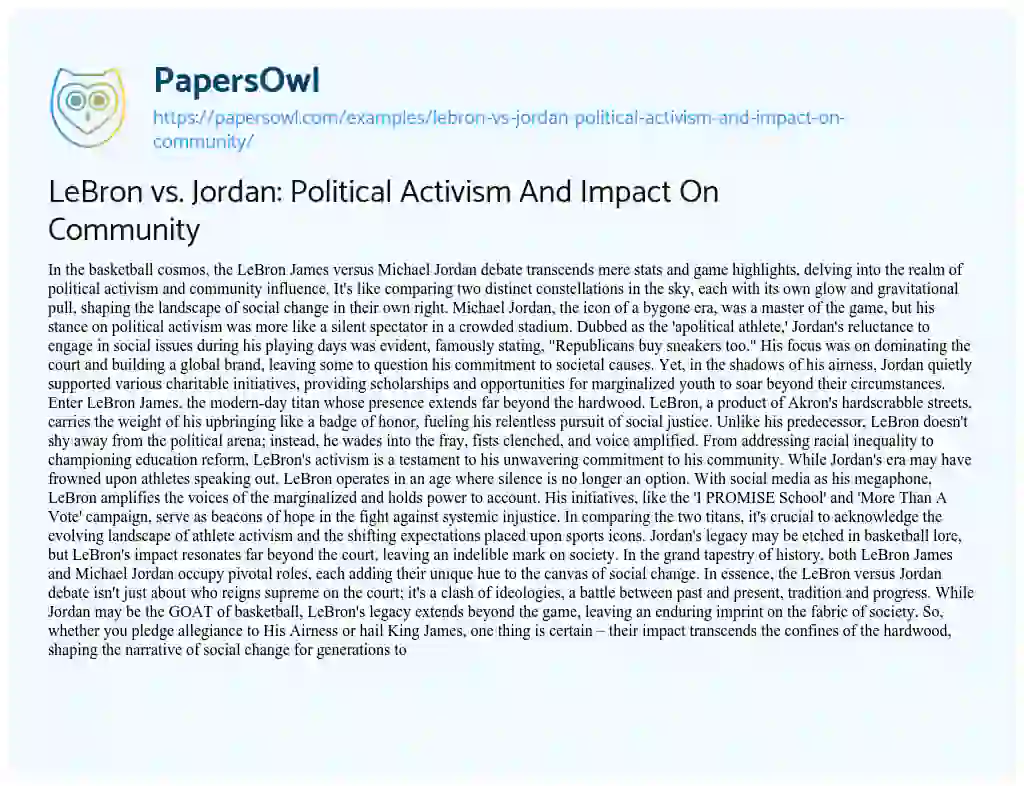 LeBron vs. Jordan: Political Activism And Impact On Community - Free ...