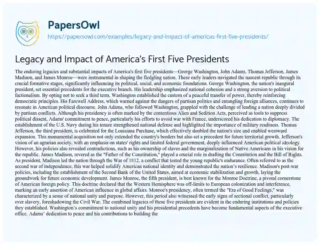 Essay on Legacy and Impact of America’s First Five Presidents