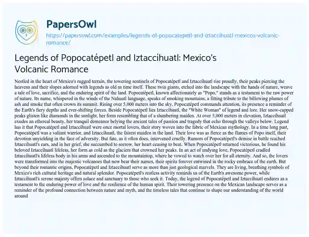 Essay on Legends of Popocatépetl and Iztaccíhuatl: Mexico’s Volcanic Romance