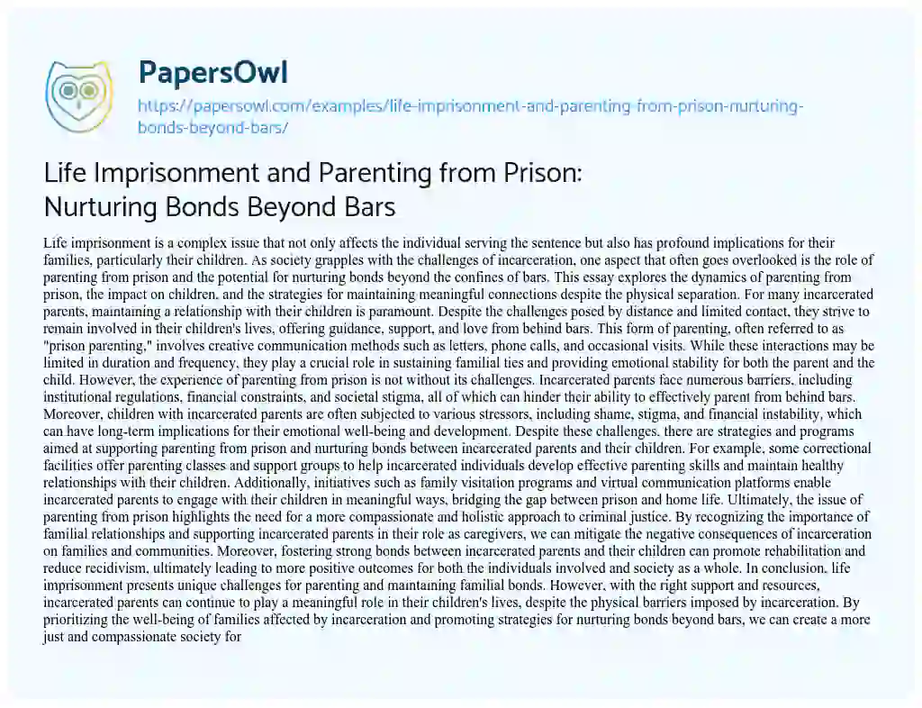 Essay on Life Imprisonment and Parenting from Prison: Nurturing Bonds Beyond Bars