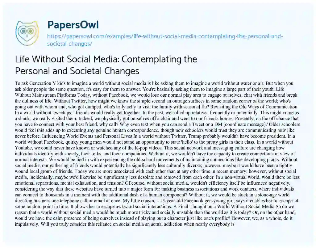Essay on Life Without Social Media: Contemplating the Personal and Societal Changes