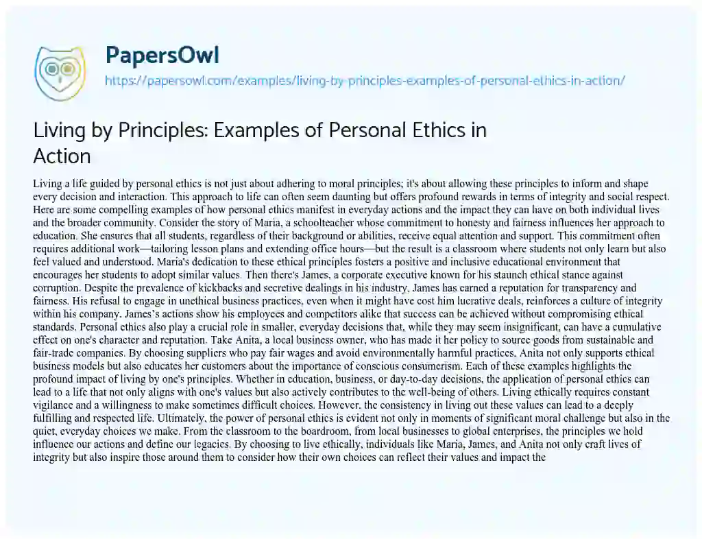 Essay on Living by Principles: Examples of Personal Ethics in Action