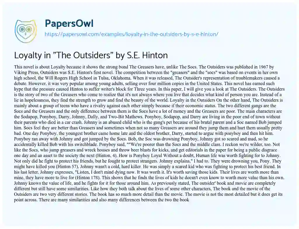 Essay on Loyalty in “The Outsiders” by S.E. Hinton