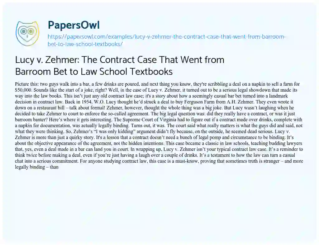Essay on Lucy V. Zehmer: the Contract Case that Went from Barroom Bet to Law School Textbooks