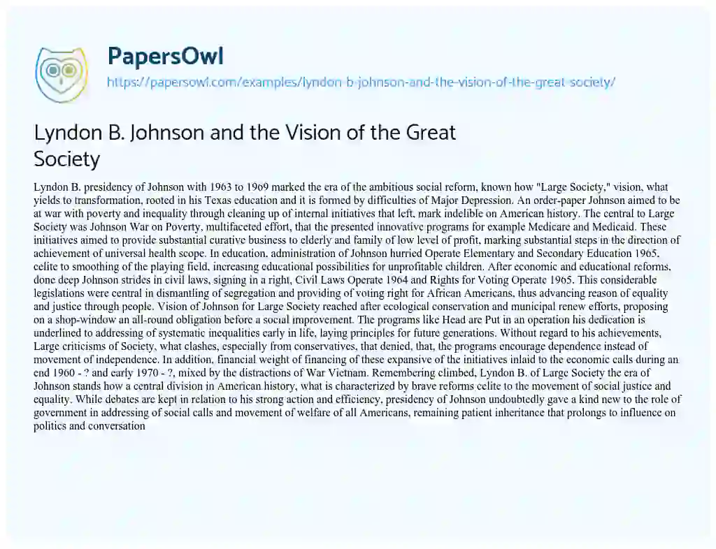 Essay on Lyndon B. Johnson and the Vision of the Great Society