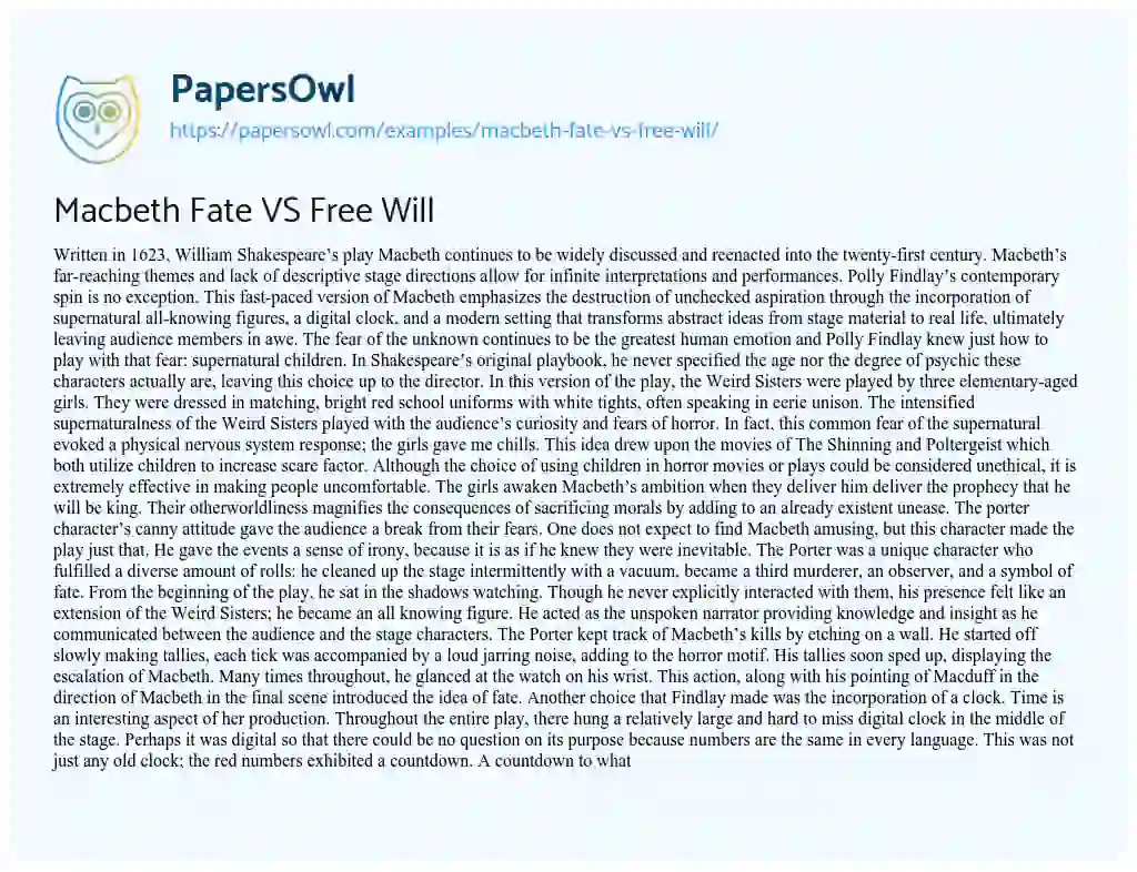 Macbeth Fate VS Free Will essay