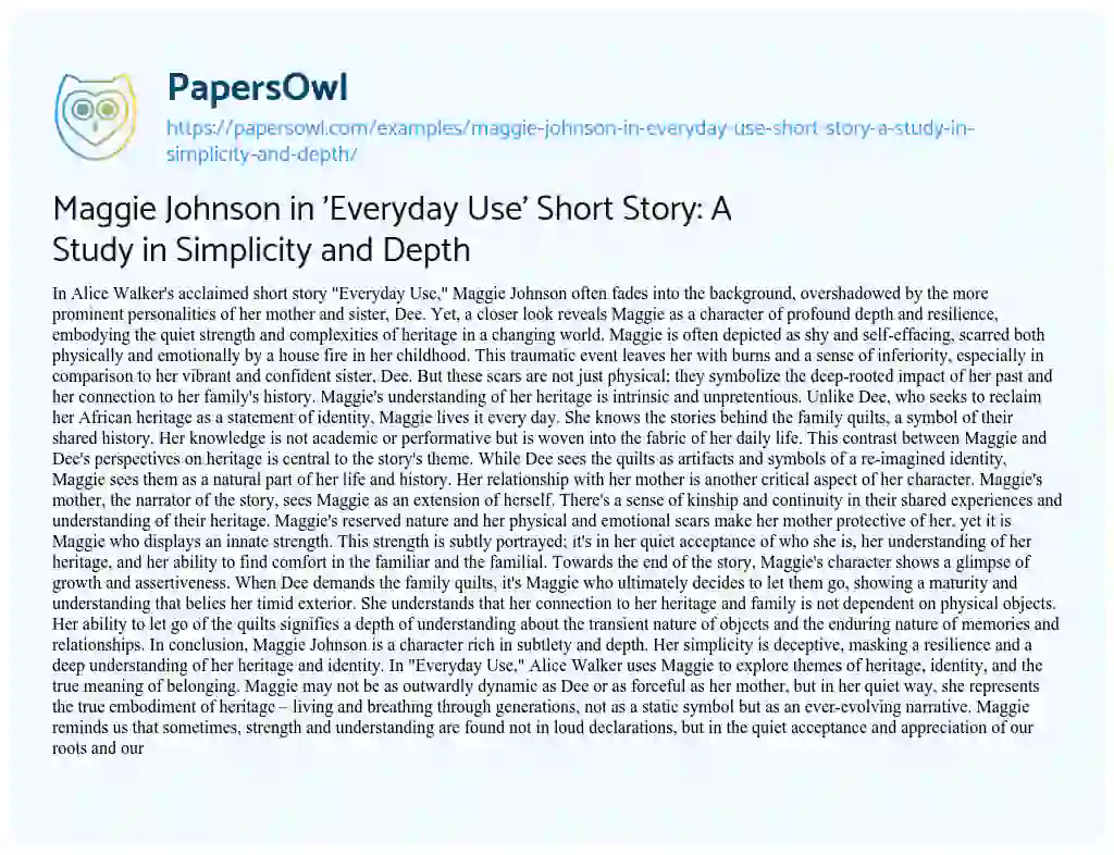 Essay on Maggie Johnson in ‘Everyday Use’ Short Story: a Study in Simplicity and Depth